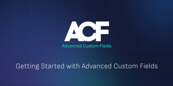 Advanced Custom Fields (ACF) Pro