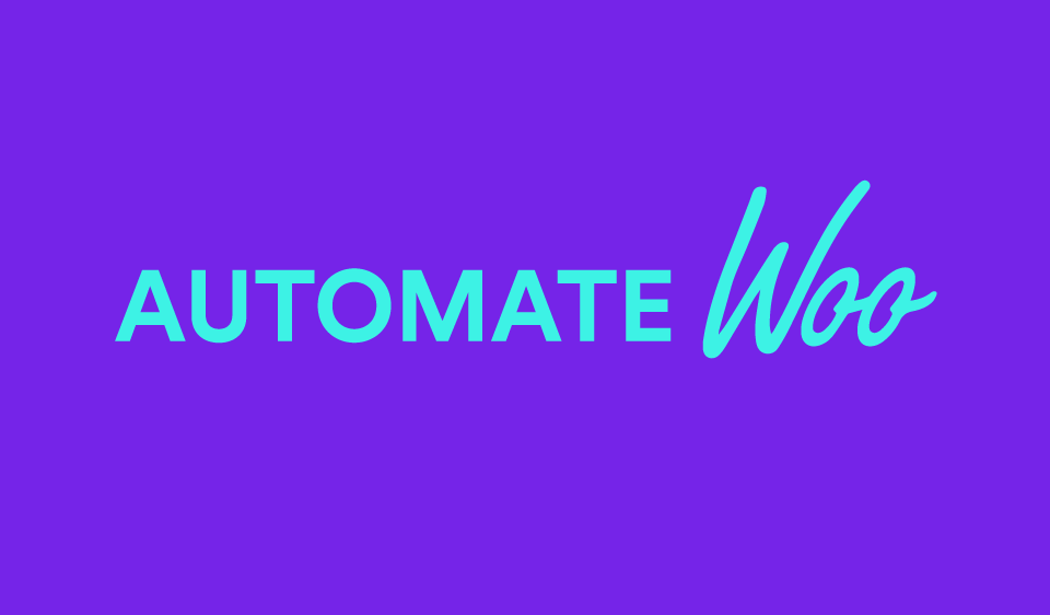 AutomateWoo WooCommerce Extension + Addons