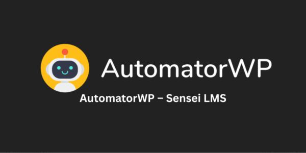 AutomatorWP – Sensei LMS