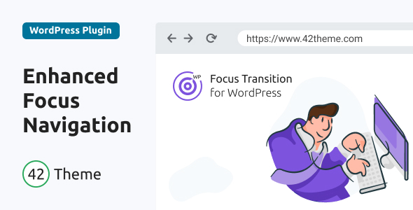 Focus Transition for WordPress – Makes the Tab Key Navigation More Apparent