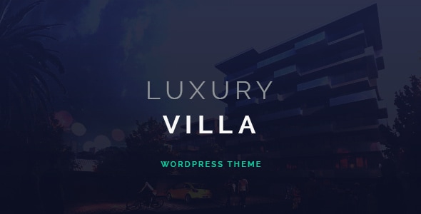 Luxury Villa – Property Showcase WordPress Theme
