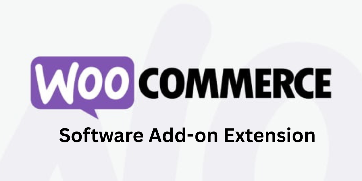 woocommerce Software Add-on Extension
