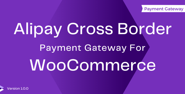 Alipay Cross Border Payment Gateway WooCommerce Extension