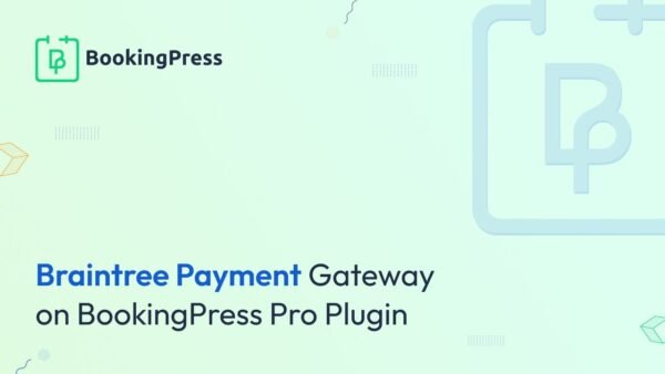 BookingPress – Braintree Payment Gateway Addon