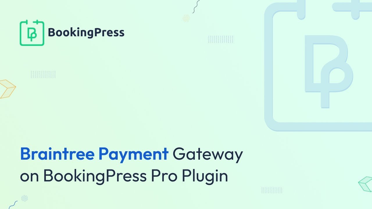 BookingPress – Braintree Payment Gateway Addon