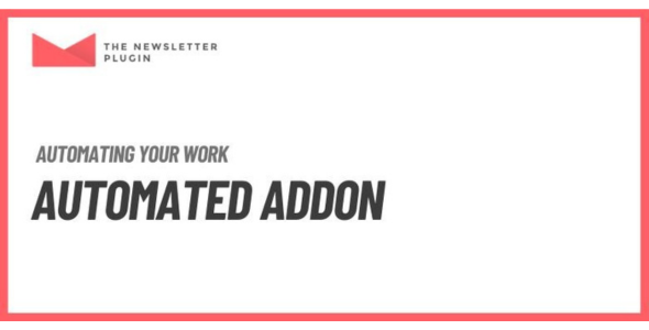 Newsletter – Automated Addon