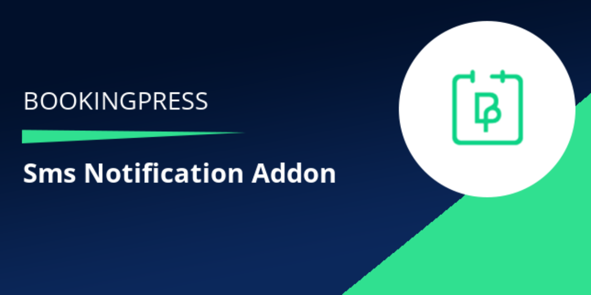 BookingPress – SMS Notification Integration