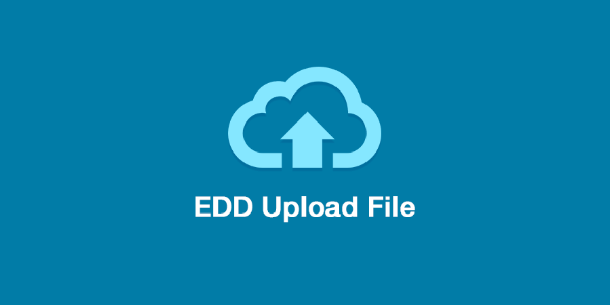 Easy Digital Downloads – Upload File Easy Digital Downloads – Upload File