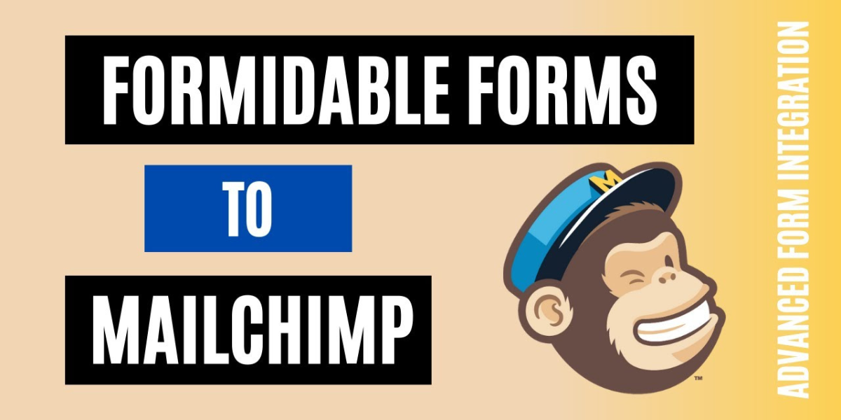Formidable Forms MailChimp