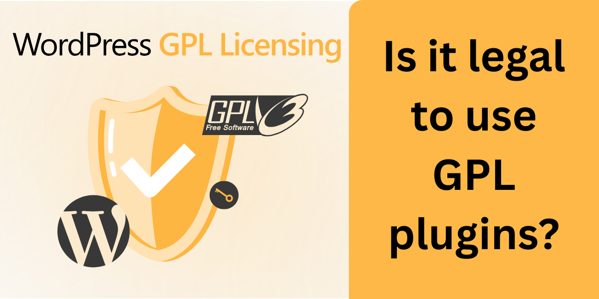 Why Use GPL Plugins Legally