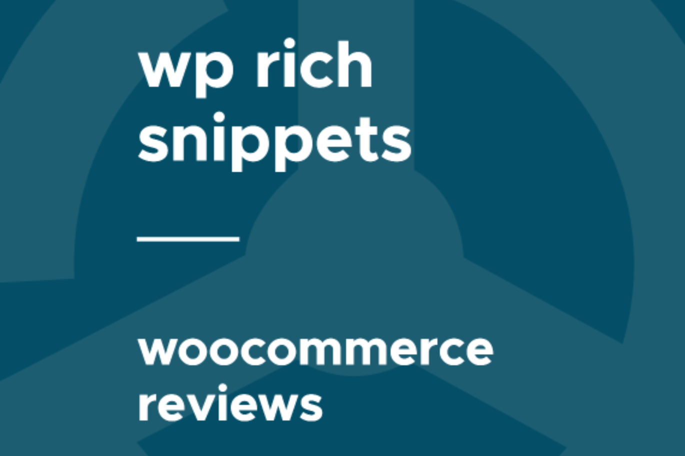 WP Rich Snippets – WooCommerce Reviews